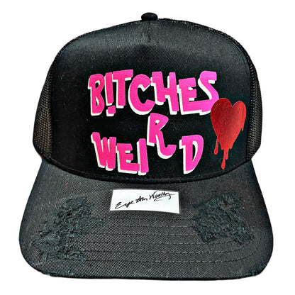 B!tches-R-Weird™ Trucker Hat – Black & Pink Distressed Edition