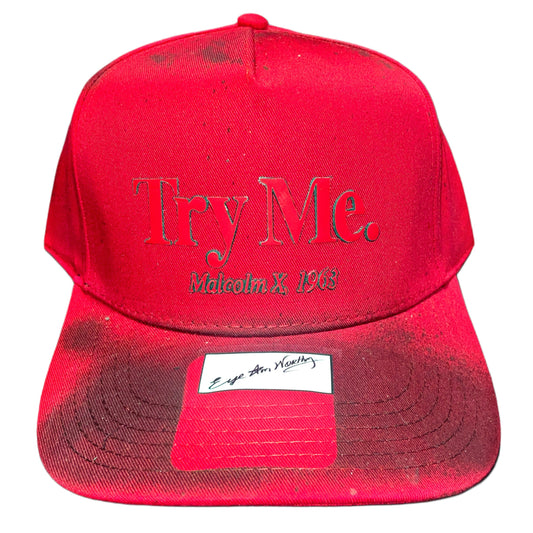 Try Me. Malcolm X 1963 Trucker Hat | One-of-One Custom Design